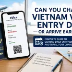 Can change vietnam visa entry date